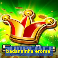 badanninha erome